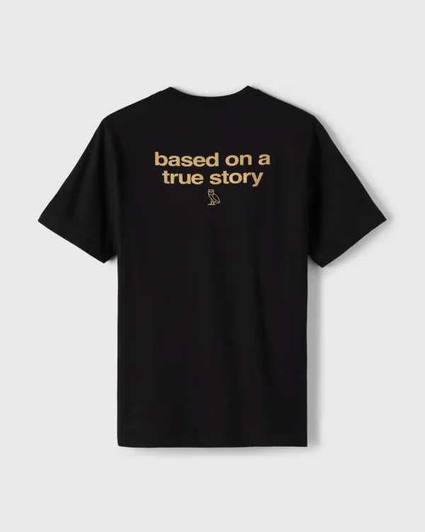 Ovo True Story T-Shirt